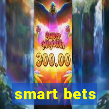 smart bets