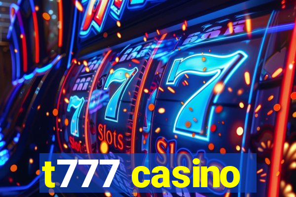 t777 casino