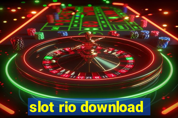 slot rio download