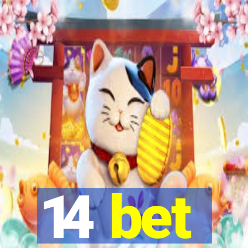 14 bet