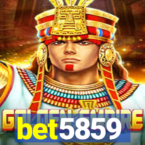 bet5859