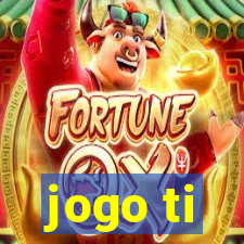 jogo ti