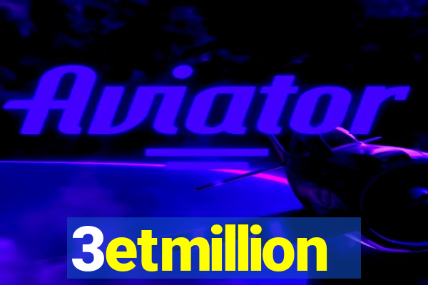 3etmillion