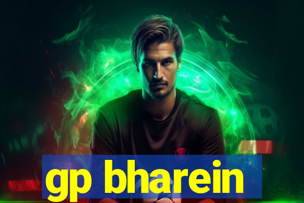 gp bharein