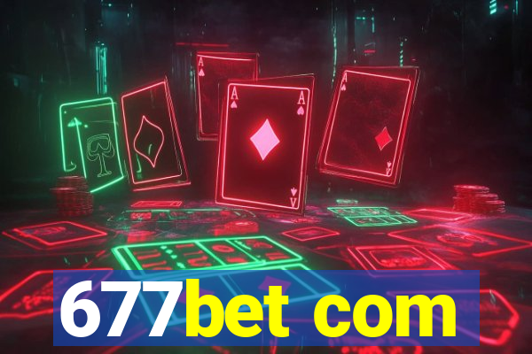 677bet com