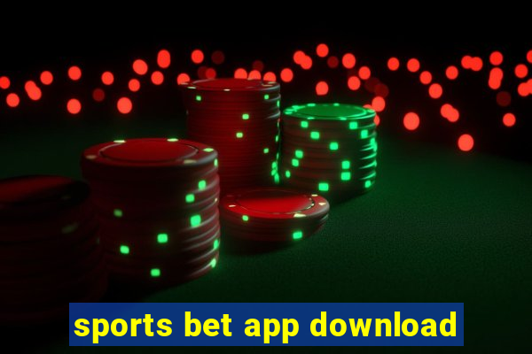 sports bet app download