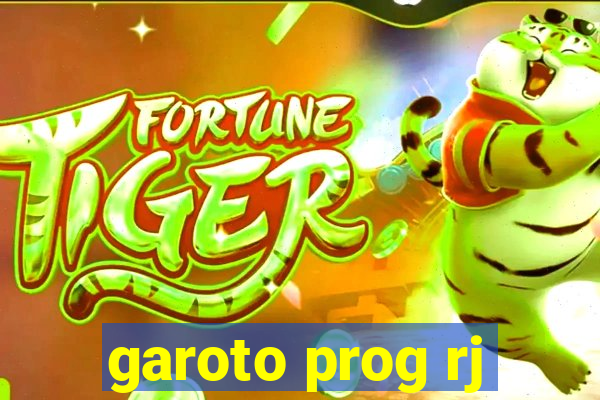 garoto prog rj