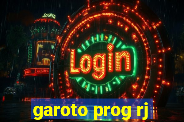 garoto prog rj