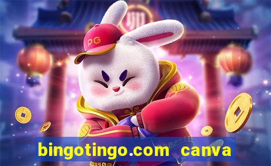 bingotingo.com canva pro free