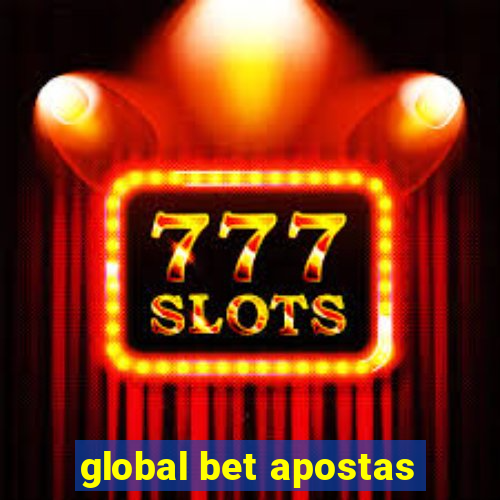 global bet apostas