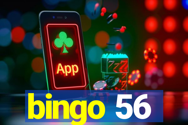 bingo 56