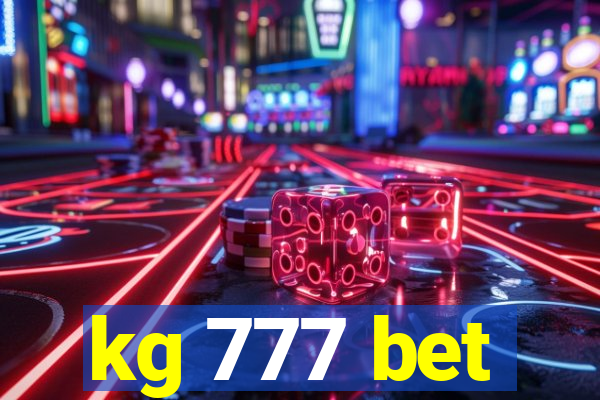 kg 777 bet