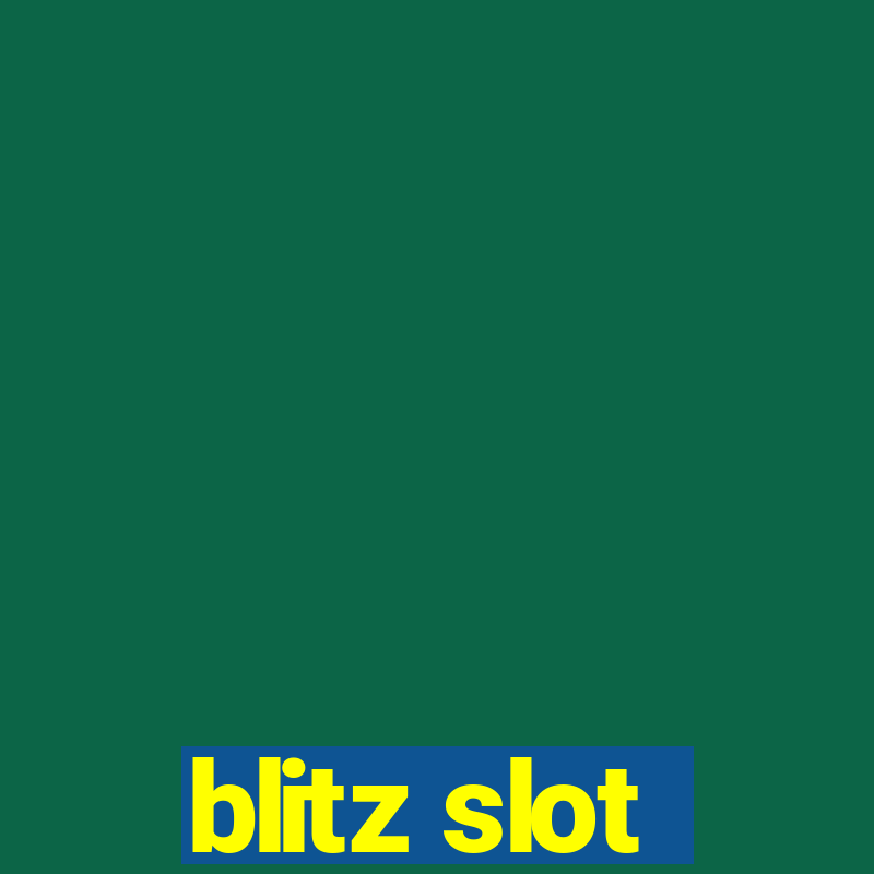 blitz slot