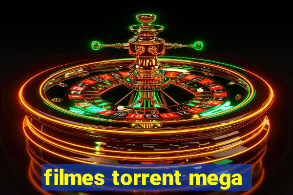 filmes torrent mega