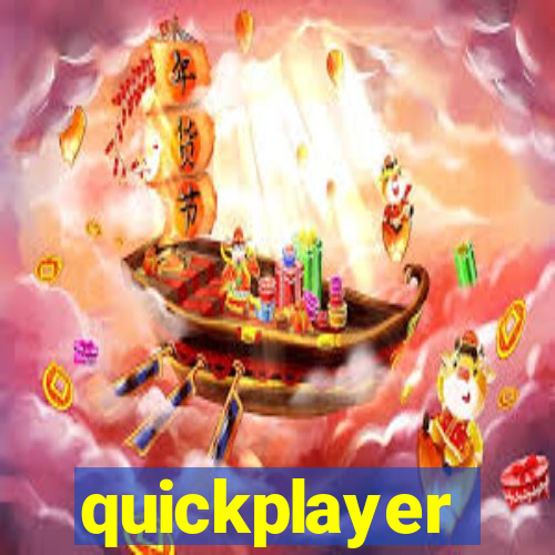 quickplayer