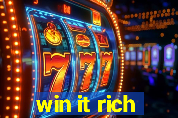 win it rich