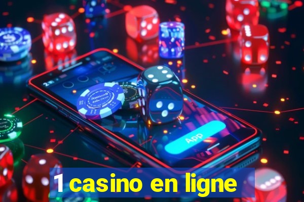 1 casino en ligne