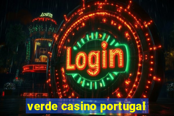 verde casino portugal