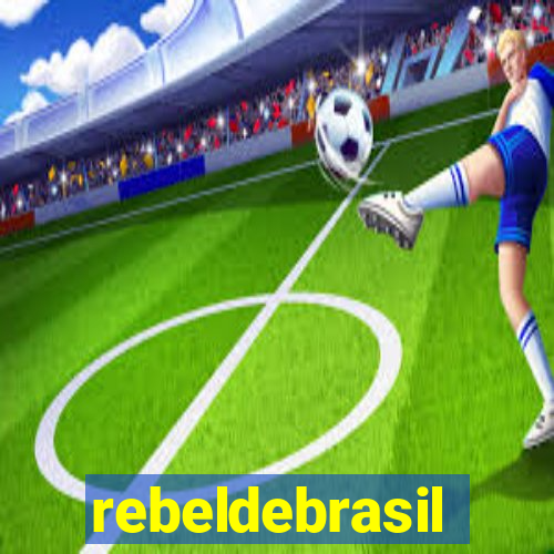 rebeldebrasil