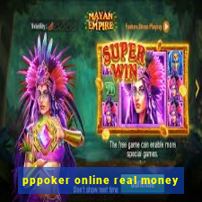 pppoker online real money