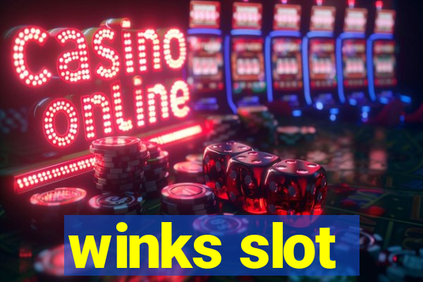 winks slot