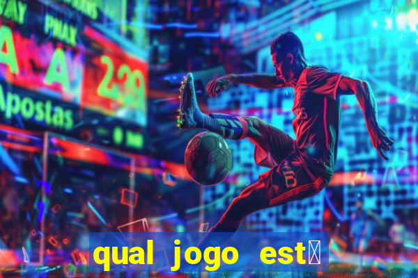 qual jogo est谩 pagando agora