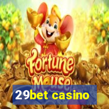 29bet casino