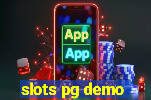 slots pg demo