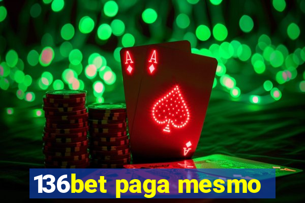 136bet paga mesmo