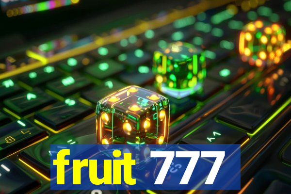 fruit 777