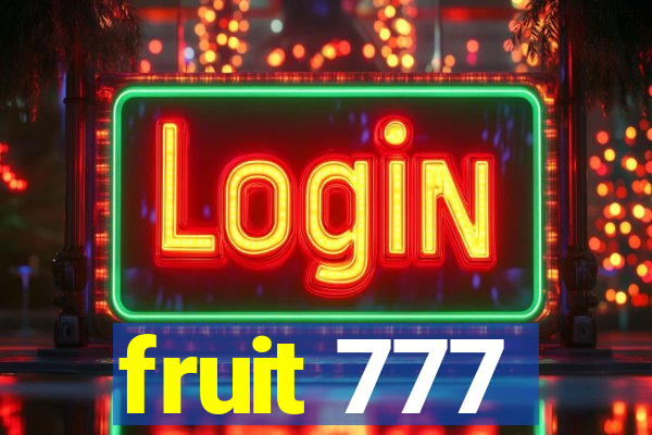 fruit 777