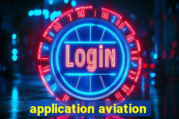 application aviation