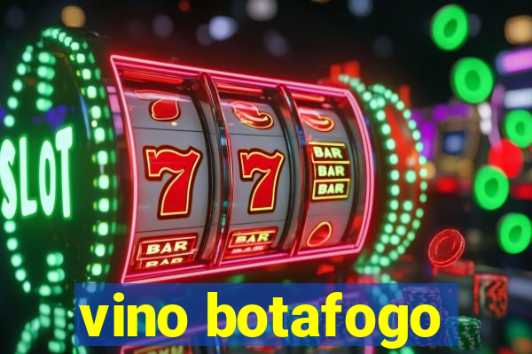 vino botafogo