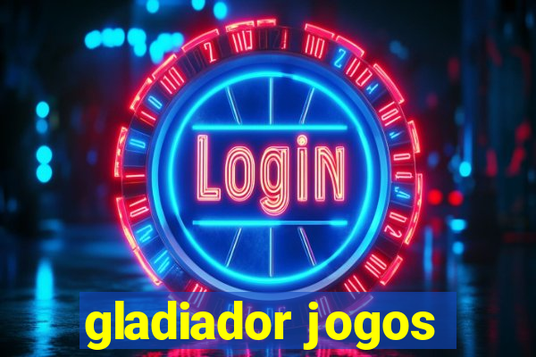 gladiador jogos