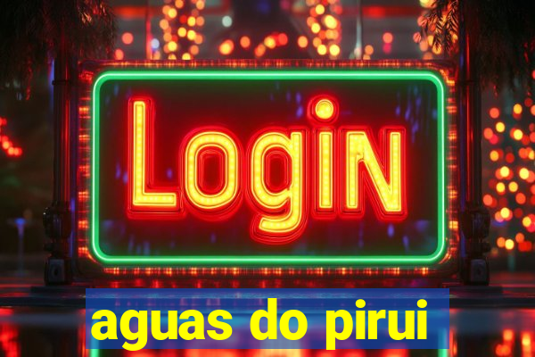 aguas do pirui