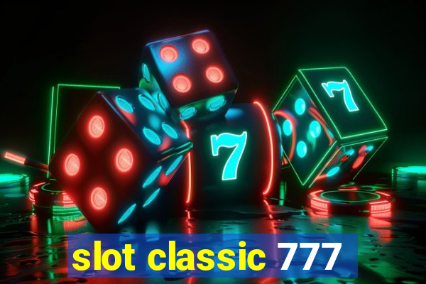 slot classic 777