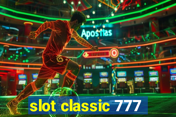 slot classic 777