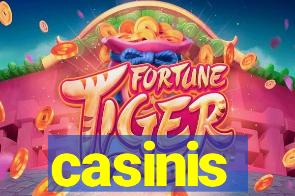 casinis