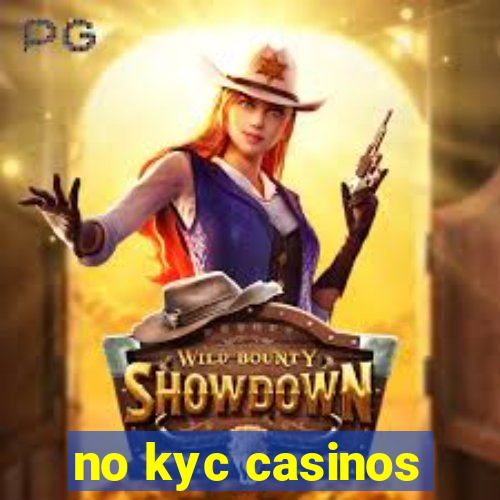 no kyc casinos