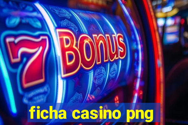 ficha casino png