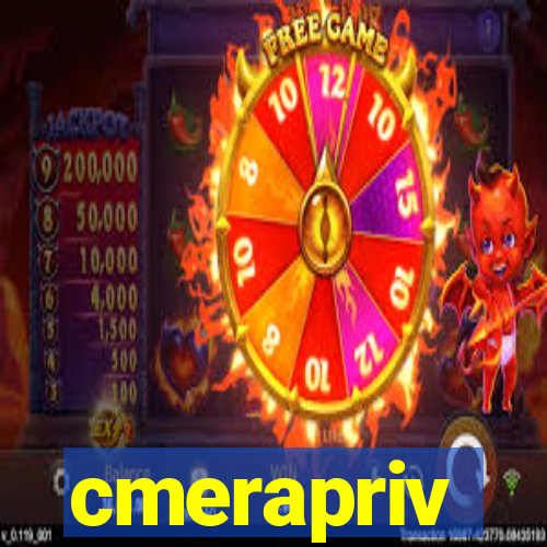 cmerapriv