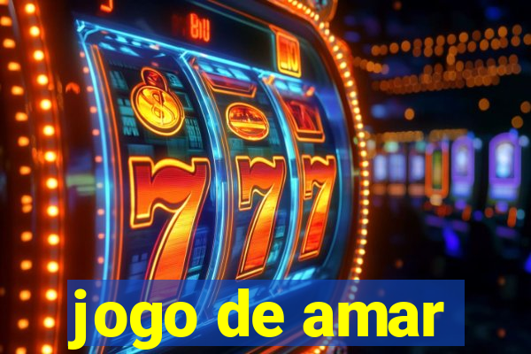 jogo de amar