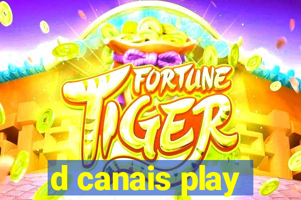 d canais play