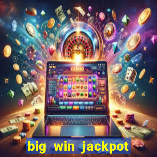 big win jackpot 777 slots casino