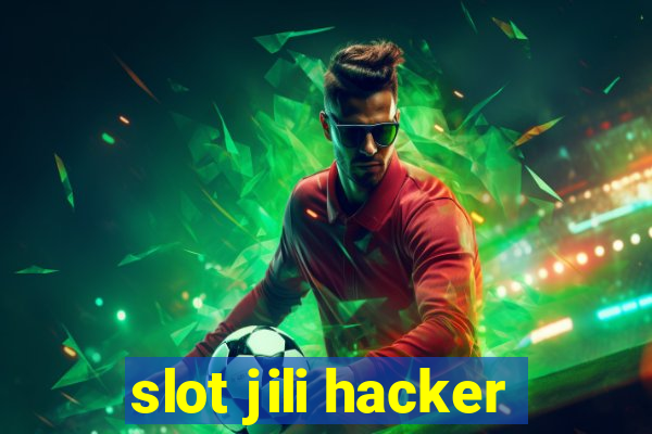 slot jili hacker