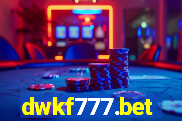 dwkf777.bet