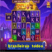 brasileirao todos os jogos