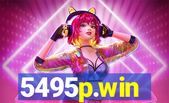 5495p.win