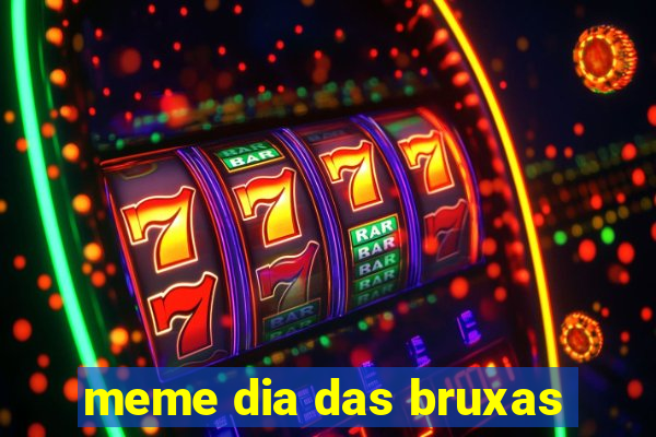 meme dia das bruxas