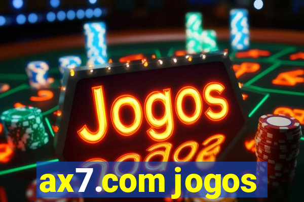 ax7.com jogos